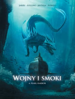 Pearl Harbor. Wojny i smoki. Tom 4 - Jarry Nicolas, Franceska Follini
