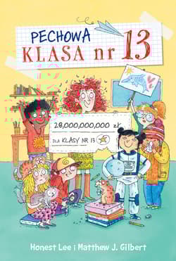 Pechowa klasa numer 13 Przegrane wygrane