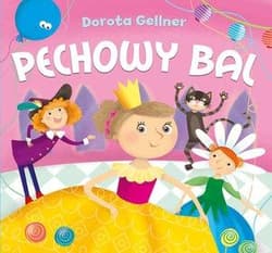Pechowy bal - Ilona Brydak (ilustr.), Dorota Gellner