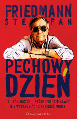 Pechowy dzień - ebook - Stefan Friedmann