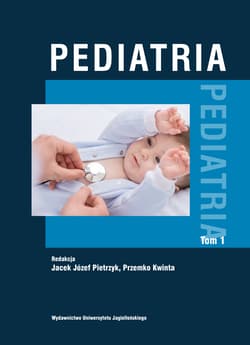 Pediatria T.1 TW - Pietrzyk Jacek Józef, Przemko Kwinta