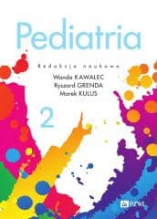 Pediatria T. 2 - Wanda Kawalec,  Grenda Ryszard, Marek Kulus