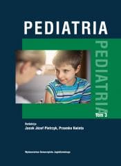 Pediatria T.3 TW - Pietrzyk Jacek Józef, Pietrzyk Jacek Józef, Przemko Kwinta, Przemko Kwinta