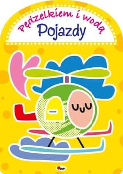 Pędzelkiem i wodą Pojazdy
