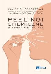 Peelingi chemiczne w praktyce klinicznej - Nowowiejska Laura