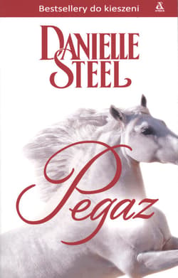 Pegaz - Danielle Steel