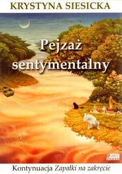 Pejzaż sentymentalny - Krystyna Siesicka