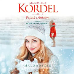 Pejzaż z aniołem - audiobook - Magdalena Kordel