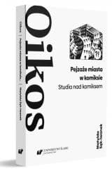 Pejzaże miasta w komiksie - Matylda Sęk-Iwanek