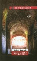 Pelagiusz - Andrzej Nawrocki