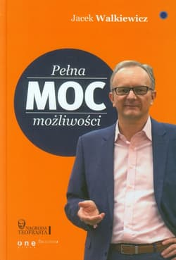 Pełna MOC możliwości - Jacek Walkiewicz