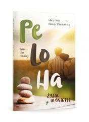 PeLoHa. Żyjąc w Świetle - Mary Early,  Irena, Stanisławska