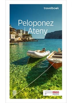 Peloponez i Ateny. Travelbook. Wydanie 1 - ebook - Agnieszka Zawistowska, Anna Śliwa
