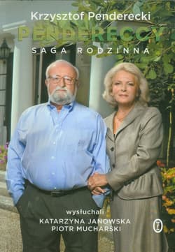 Pendereccy Saga rodzinna - Krzysztof Penderecki