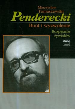 Penderecki Bunt i wyzwolenie Tom 1