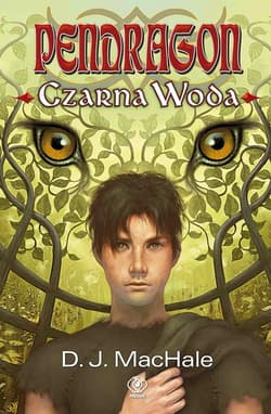 Pendragon. Czarna Woda