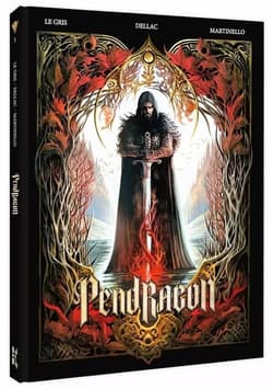 Pendragon Tom 1 - Gris Le Jerome, Dellac Benoît, Paolo Martinello