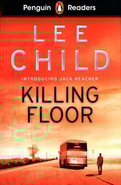 Penguin Readers Level 4: Killing Floor - Lee Child