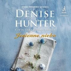 Pensjonat Bluebell T.3 Jesienne niebo audiobook - Denise Hunter