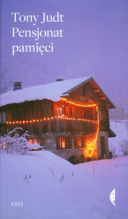 Pensjonat pamięci - Tony  Judt