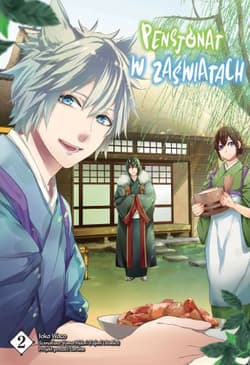 Pensjonat w zaświatach. Tom 2 - Midori Yuma, Laruha, Loca Waco