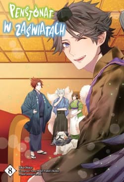 Pensjonat w zaświatach. Tom 8 - Midori Yuma, Laruha, Loca Waco