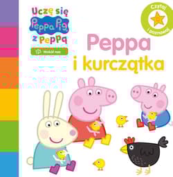 Peppa i kurczątka. Świnka Peppa. Uczę się z Peppą - Opracowanie Zbiorowe
