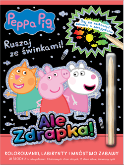 Peppa Pig. Ale zdrapka! Część 5 - Opracowanie Zbiorowe