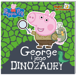 Peppa Pig Bajki do poduszki George i jego dinozaury - null null