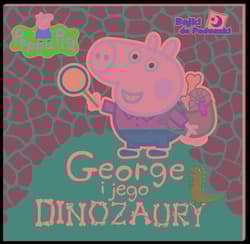 Peppa Pig Bajki do poduszki George i jego dinozaury - null null