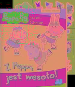 Peppa Pig Chrum chrum 85 Z Peppą jest wesoło! - Opracowanie Zbiorowe
