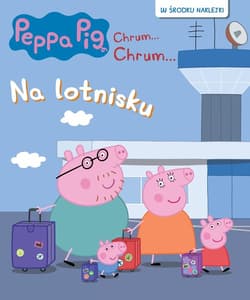 Peppa Pig Chrum... Chrum... 92 Na lotnisku - null null