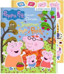 Peppa Pig. Chrum... Chrum… Jesienne figle z Peppą - Praca zbiorowa