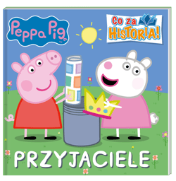 Peppa Pig Co za historia Przyjaciele - Opracowanie Zbiorowe