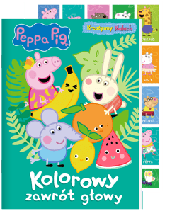 Peppa Pig. Kreatywny Maluch. Kolorowy zawrót głowy - Praca zbiorowa