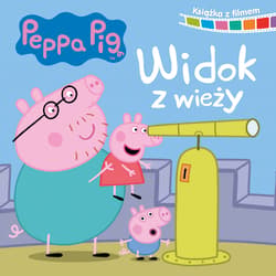 Peppa Pig Książka z filmem Widok z wieży