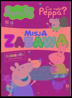 Peppa pig. Misja zabawa cz.2 - null null