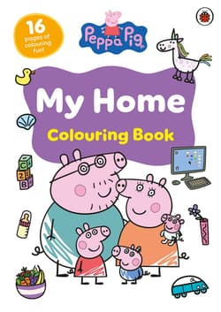 Peppa Pig. My Home Colouring Book - Opracowanie Zbiorowe