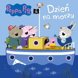Peppa Pig nr 8 Dzień na morzu - Opracowanie Zbiorowe