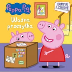 Peppa Pig Odkryj i czytaj Ważna przesyłka