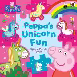 Peppa Pig: Peppa’s Unicorn Fun Jigsaw Puzzle Book