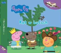 Peppa Pig Pewnego razu Tom 3 Kot w butach - Opracowanie Zbiorowe