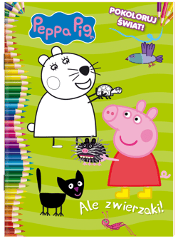 Peppa Pig Pokoloruj świat Część 4 - Opracowanie Zbiorowe