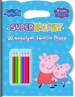 Peppa Pig Superkolory cz. 4 W wesołym świecie Peppy - Opracowanie Zbiorowe