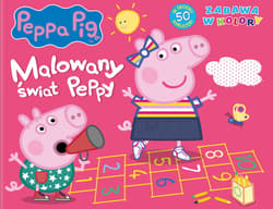 Peppa Pig. Zabawa w kolory. Malowany świat Peppy