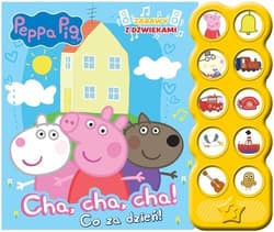 Peppa Pig Zabawy z dźwiękami Cha, cha, cha! Co za dzień! - Opracowanie Zbiorowe