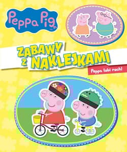 Peppa Pig Zabawy z naklejkami Peppa lubi ruch! - Opracowanie Zbiorowe