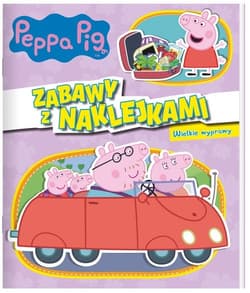 Peppa Pig. Zabawy z naklejkami. Wielkie wyprawy. - Opracowanie Zbiorowe