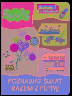 Peppa Pig Zadania w Okienkach Poznawaj świat razem z Peppą! - null null