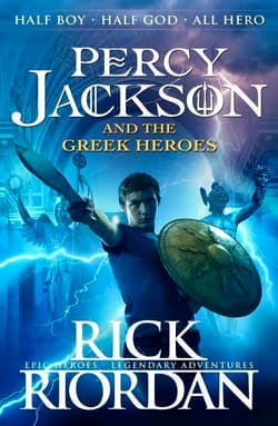 Percy Jackson and the Greek Heroes wer. angielska - Rick Riordan